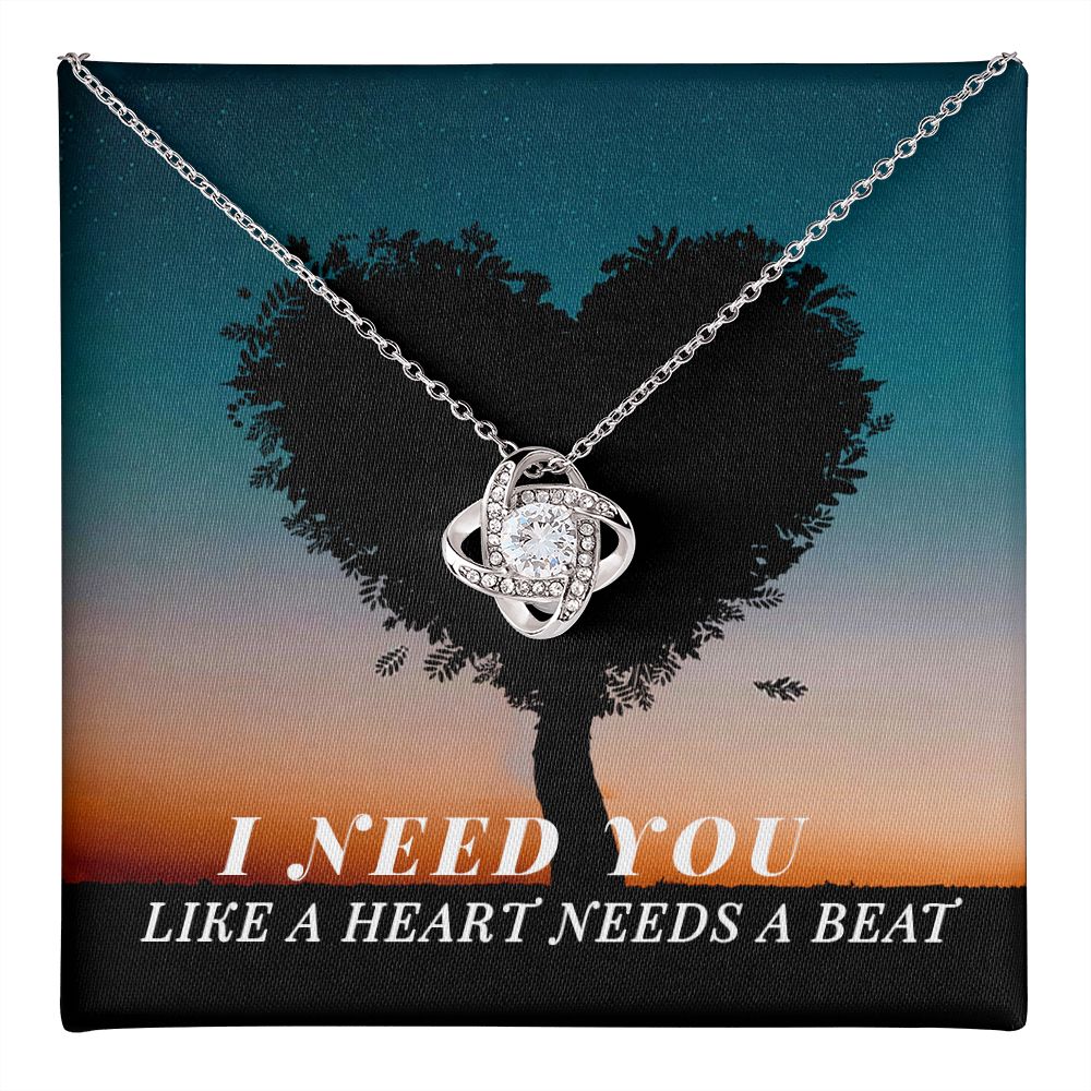 I Need You Like Hearts Need a Beat Love Knot Necklace | To Wife | To Girlfriend
