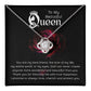 My Beautiful Queen, My Best Friend Love Knot Necklace | To Wife | To Girlfriend
