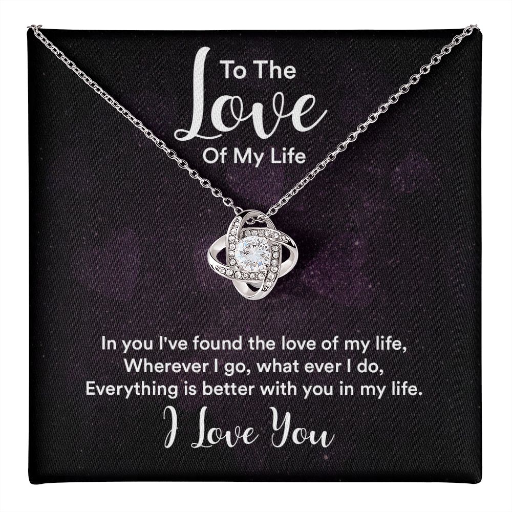 Everything Is Better Love Knot Necklace | To Wife | To Girlfriend