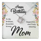 Happy Birthday to My Truly Amazing Mom Love Knot Necklace | To Mom