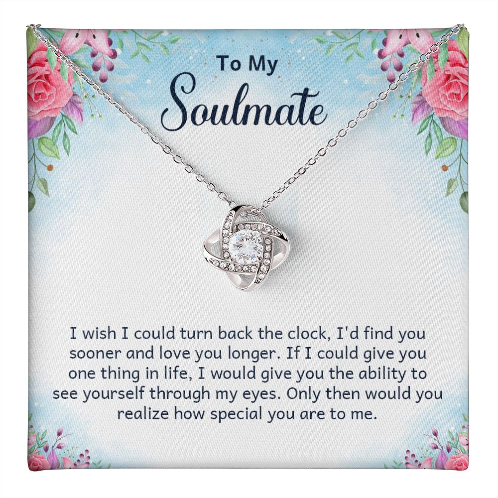 To My Soulmate, How Special You Are Love Knot Necklace | To Wife | To Girlfriend