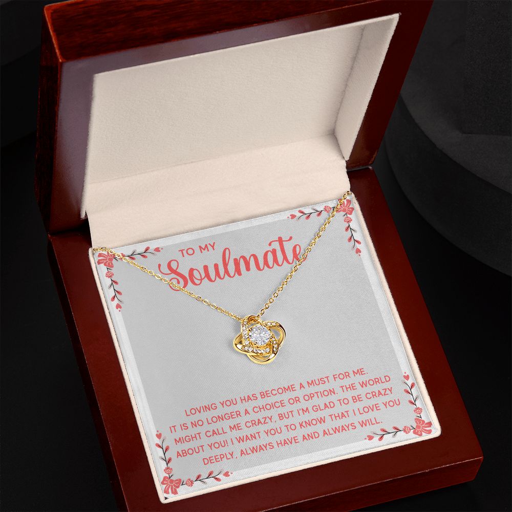 To My Soulmate, No Longer A Choice Love Knot Necklace | To Wife | To Girlfriend