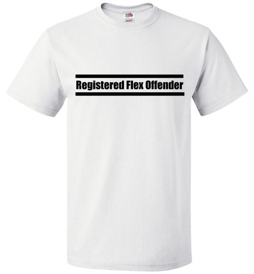 Registered Flex Offender T-Shirt