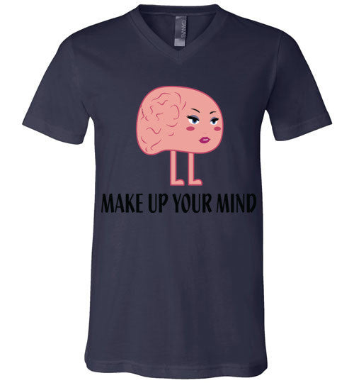 Make Up Your Mind V-Neck T-Shirt - Marvel Hairs